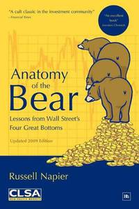 Anatomy of the Bear: Lessons from Wall Street's Four Great Bottoms