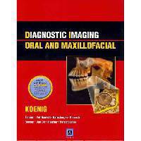 Diagnostic Imaging: Oral and Maxillofacial: Published by Amirsys