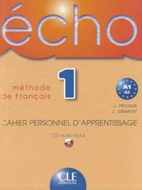 Echo 1 Cahier Personnel D'Apprentisage + CD Audio