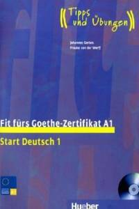Fit furs Goethe-Zertifikat A1: Start Deutsch 1: Lehrbuch (+ CD-ROM)