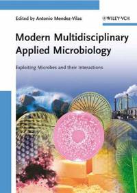 Modern Multidisciplinary Applied Microbiology. 2006
