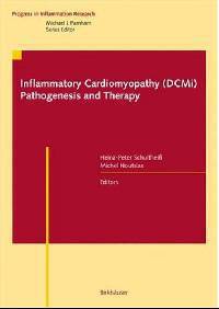 Inflammatory Cardiomyopathy (DCMi) - Pathogenesis and Therapy