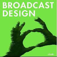 Broadcast Design