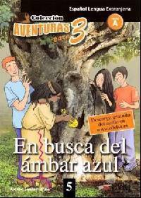 En Busca del Ambar Azul Nivel A