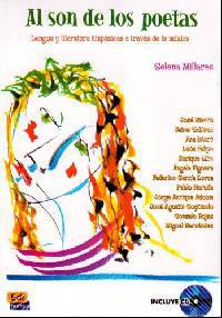 Al son de los poetas / In Tune with Poetry : Lengua y Literatura Hisp nicas a Trav?s de la M?sica / Hispanic Language and Literature Through Music