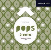 Pops a Porter Vol.2: Floral Patterns and Textures