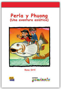 Perla y Phoung/ Perla and Phoung: Una aventura asi?tica