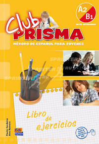 Club prisma/ Prism Club : A2-B1