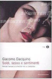 Soldi, sesso e sentimenti
