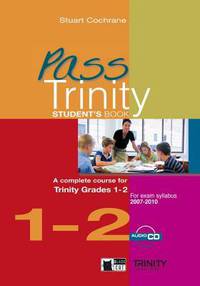 Pass Trinity Grades 1-2 SB +D