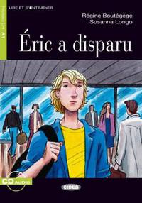 Eric A Disparu [With CD (Audio)]