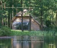Wooden Dreams: Poolhouses - Carports - Garden Rooms - Guesthouses