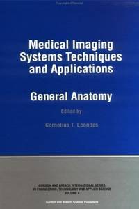 Medical Imaging Systems Techniques and Applications: General Anatomy