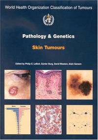 Pathology & Genetics of the Skin. 2005