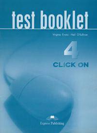 Click On 4. Test Booklet. Сборник тестовых заданий и упражнений