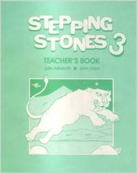 Stepping Stones: Teachers' Book 3