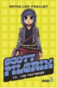 Scott Pilgrim 5: Scott Pilgrim vs the Universe