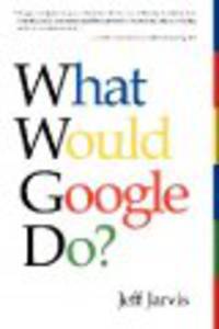 What Would Google Do? (Int.Ed.)