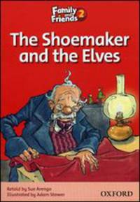 Family And Friends Readers 2B The Shoemaker and the Elves