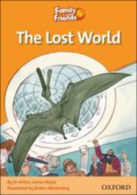 Family and Friends Readers 4: The Lost World