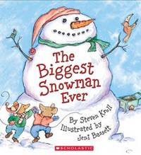 Biggest Snowman Ever (PB) illustr.