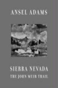 Sierra Nevada: The John Muir Trail