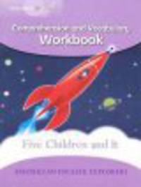 Explorers 5 : Five Children and It - Comprehension and Vocabulary Workbook