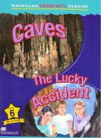 Caves/The Lucky Accident