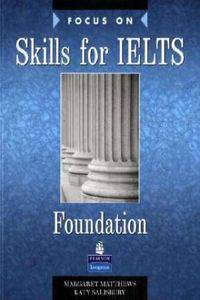 Focus skills ielts foundation book