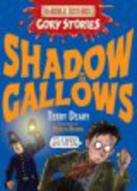 Horrible Histories: Shadow of the Gallows