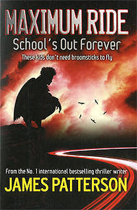 Maximum Ride: School's Out Forever 8CD unabridged