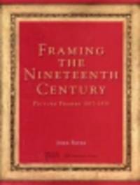 Framing The Nineteenth Century