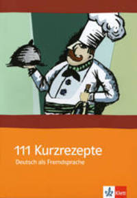111 Kurzrezepte Deutsch als Fremdsprache