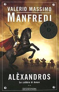 Alexandros. Vol 2 Le Sabie di Amon