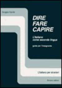 Dire Fare Capire: Dire Fare Capire - Guida Insegnante