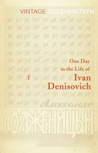 One Day in the Life of Ivan Denisovich