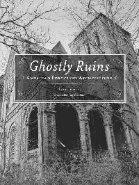 Ghostly ruins
