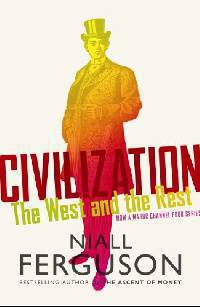 Civilization: The West and the Rest