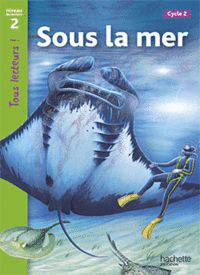 Sous la mer. Niveau 2