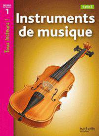 Instruments de musique. Niveau de lecture 1