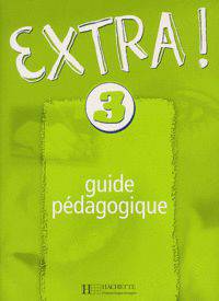 Extra 3. Guide pedagogique
