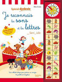 Je reconnais les sons et les lettres avec Sami et Julie. Special dyslexie. Des 5 ans