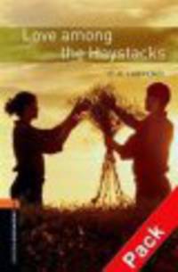 Oxford Bookworms Library. Stage 2. Love Among The Haystacks. Book + AudioCD