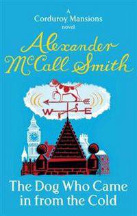 Dog Who Came in From the Cold (Corduroy Mansions 2)