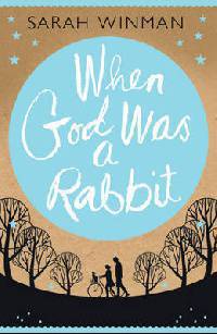 When God Was a Rabbit