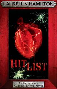 Hit List (Anita Blake Vampire Hunter Series #20)