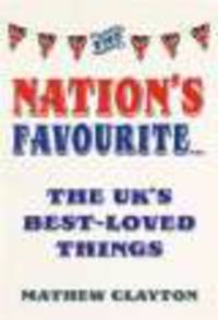 Nation's Favourite: Book of UK's Best-loved Things