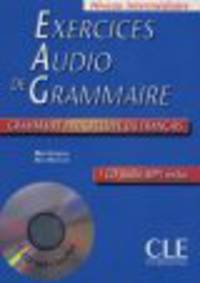 Grammaire Progressive Du Francais. Exercises Audio Intermediate (+Cd)