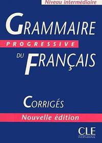 Grammaire Progressive Du Francais Niveau Intermediaire Corriges