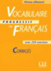 Vocabulaire Progressif Du Francais Debutant Corriges